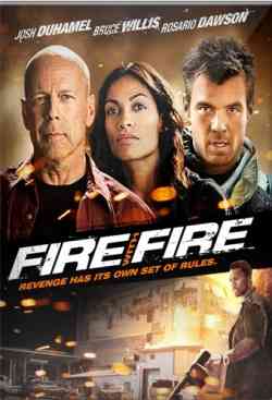 Fire with Fire poster