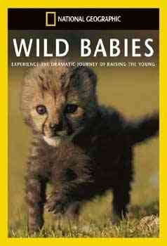 "National Geographic Wild Babies"