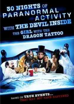 30 noches de actividad paranormal con el diablo adentro de la chica del dragón tatuado poster