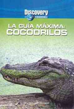 "La guia maxima cocodrilos poster"